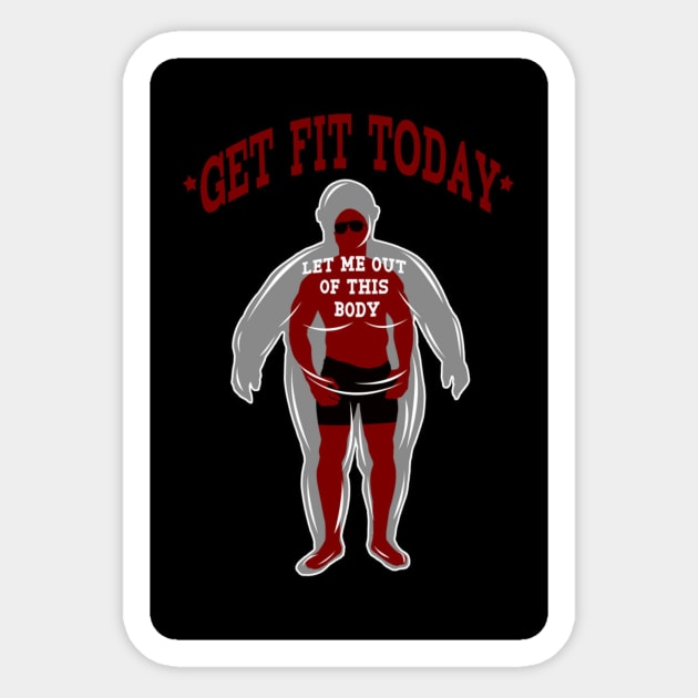 Get Fit Today - Fight Obesity Sticker by sipscreation